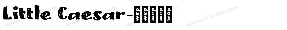 Little Caesar字体转换